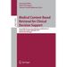 Medical Content-Based Retrieval for Clinical Decision Support: Second MICCAI International Workshop, MCBR-CDS 2011, Toronto, ON, Canada, September 22,