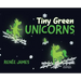 Tiny Green Unicorns