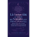 La sanación a través del sonido para principiantes: Medicina sónica para el cuerpo, rituales de chakras y lo que no te han contado sobre la energía vi