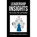 Leadership Insights: Tips to Learn, Grow, and Transform