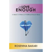 Too Much Love Is Not Enough: A Memoir of Silence of Childhood Sexual Abuse