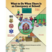 What to Do When There Is an Emergency at School!: A Story for Preparing Children in Schools for Emergencies and Drills