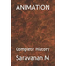 Animation: Complete History