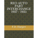 Reo Auto Part Interchange 1927 - 1935