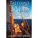 Taleisin's Tales: Sailing Towards the Southern Cross