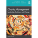 Charity Management: Leadership, Evolution, and Change