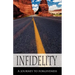 Infidelity A Journey to Forgiveness