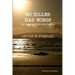 No Killer Has Wings: The Casebook of Dr. Joel Hoffman