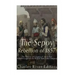 The Sepoy Rebellion of 1857: The History and Legacy of the Indian Rebellion against the British East India Company