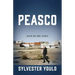 Peasco: Based on True Events
