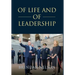 Of Life and of Leadership