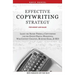 Effective Copywriting Strategy-for Money & Sales: Learn the secret formula copywriters use for Online Digital Marketing, Web Content Creation, Busines