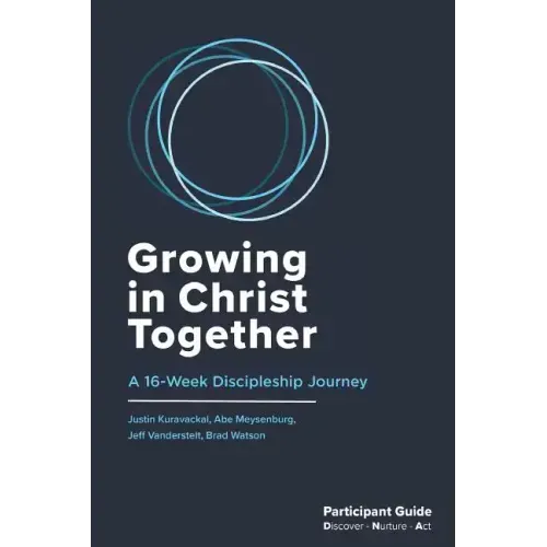 Growing in Christ Together: Participant Guide