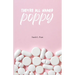 They're All Named Poppy