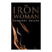 The Iron Woman: Historical Romance Novel