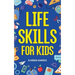 Life Skills for Kids