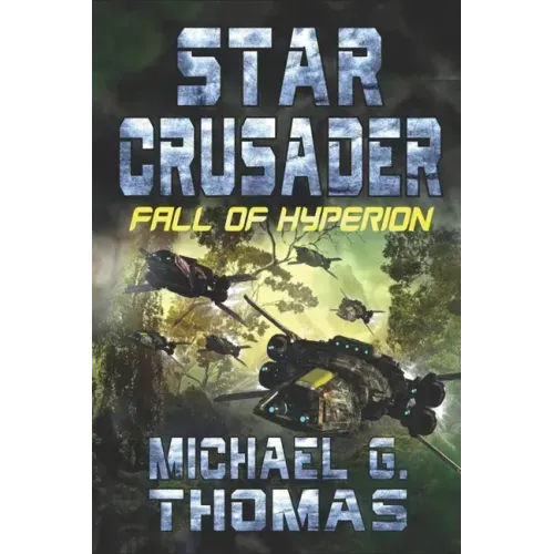 Star Crusader: Fall of Hyperion