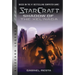Starcraft: Shadow of the Xel'naga: Blizzard Legends