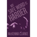 My Safe Word is Harder