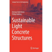 Sustainable Light Concrete Structures