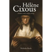 Hélène Cixous: Dreamer, Realist, Analyst, Writing