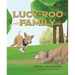 Lucy-Roo and Family Too