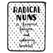 Radical Nuns: A Feminist Fanzine and Coloring Booklet