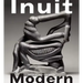 Inuit Modern: The Samuel and Esther Sarick Collection