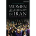 Women and Equality in Iran: Law, Society and Activism