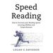 Speed Reading: How to Increase your Reading Speed, Learning Abilities and Comprehension
