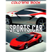 Sports Car Coloring Book: Race Toward Creativity with 50+ Unique Cars to Bring to Life