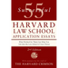 55 Successful Harvard Law School Application Essays, 2nd Edition: With Analysis by the Staff of the Harvard Crimson
