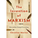 The Invention of Marxism: How an Idea Changed Everything