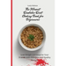 The Vibrant Diabetic Diet Cooking Book for Beginners: Lose Weight and Surprise Your Friends with Effortless and Healthy Recipes