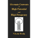 Experiments With Alternate Currents Of High Potential And High Frequency