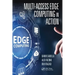 Multi-Access Edge Computing in Action