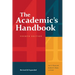The Academic's Handbook, Fourth Edition: Revised and Expanded