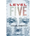 Level Five