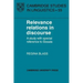 Relevance Relations in Discourse
