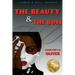 Courtney D. Oliver: Flawed and Still Favored The Beauty & The Boss