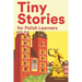 Tiny Stories for Polish Learners: Short Stories in Polish for Beginners and Intermediate Learners