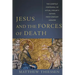 Jesus and the Forces of Death: The Gospels' Portrayal of Ritual Impurity Within First-Century Judaism
