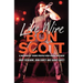 Live Wire: Bon Scott: A Memoir by Three People Who Knew Him Best
