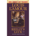 Reilly's Luck (Louis l'Amour's Lost Treasures)