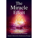 The Miracle Effect: How A Miracle Changed The Lives Of These Extraordinary Women