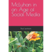 McLuhan in an Age of Social Media