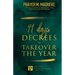 91 Days Decrees to Takeover the Year