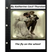 The fly on the wheel. By Katherine Cecil Thurston (Original Version)