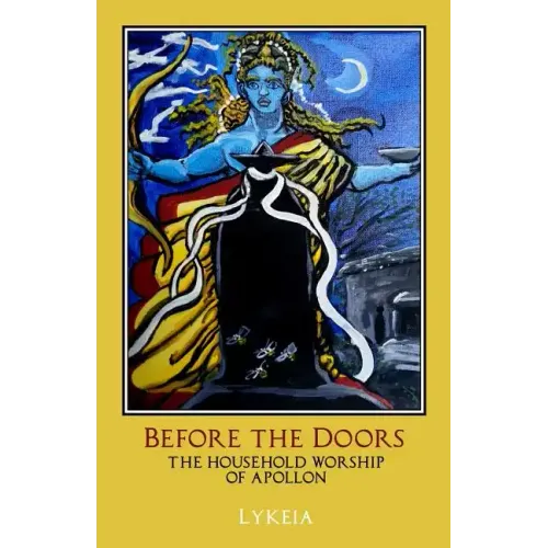 Before the Doors: The Household Worship of Apollon