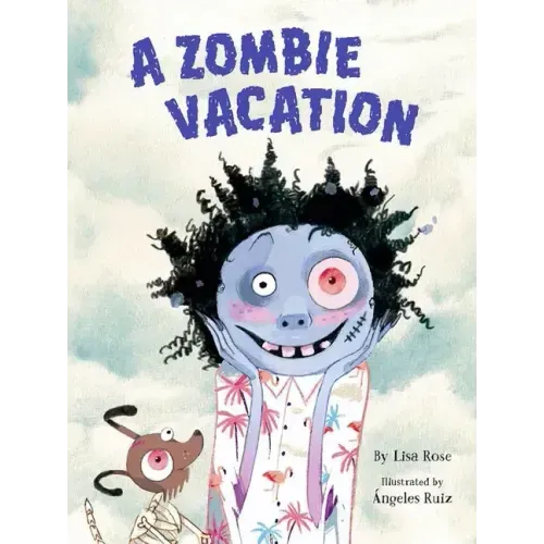 A Zombie Vacation